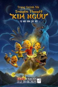 Trạng Quỳnh Nhí: Truyền Thuyết Kim Ngưu